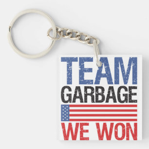 Trump - Team Garbage We Won Keychain