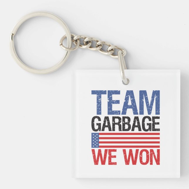 Trump - Team Garbage We Won Keychain (Front)