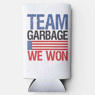 Trump - Team Garbage We Won Seltzer Can Cooler