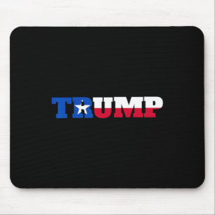 Trump Texans For Trump Mouse Pad