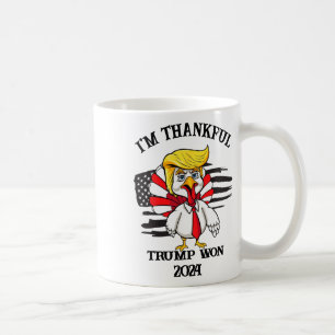 Trump Thanksgiving I'm Thankful Trump Won 1 Coffee Mug