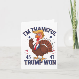 Trump Thanksgiving I'm Thankful Trump Won 5 Card