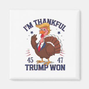 Trump Thanksgiving I'm Thankful Trump Won 5  Magnet