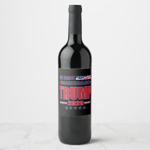 Trump - The Great American Comeback Trump 2020 Wine Label