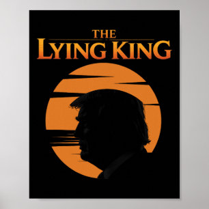 Trump The Lying King  Poster