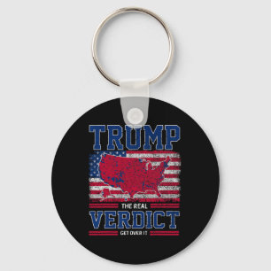 Trump The Real Verdict Get Over It Us Flag Inaugur Keychain