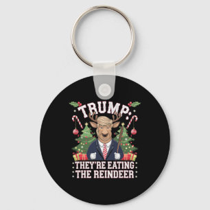 Trump They Are Eating The Reindeer Christmas Santa Keychain