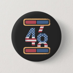 Trump Third Term Trump 2028 Trump 48 2 Inch Round Button
