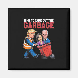 Trump Time To Take Out The Garge Magnet