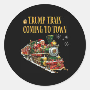 Trump Train Coming To Town Funny Christmas Santa C Classic Round Sticker