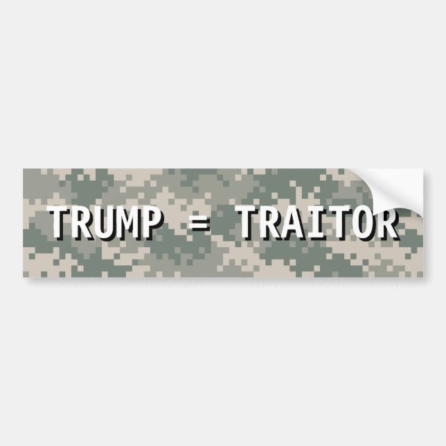 TRUMP = TRAITOR Bump Sticker (Front)
