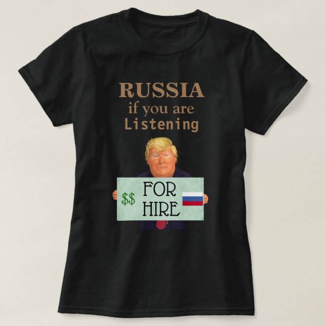 Trump travaillera pour le T-shirt russe (Design devant)