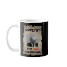 Trump (Un) Wanted Poster Even Hell Won't Take Him