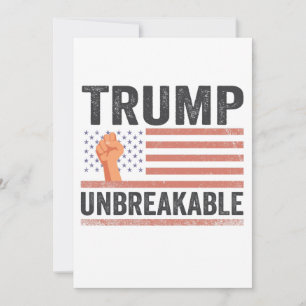 Trump Unbreakable President Trump US Flag  Invitation