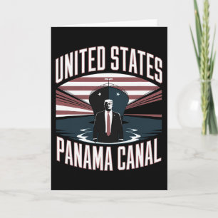 Trump United States Panama Canal 2025 We're Taking Card