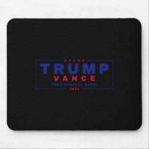 Trump Vance 2024 Donald Trump J.d. Vance Take Amer Mouse Pad