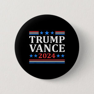 Trump Vance 2024 For President Vp Usa Election Pat 2 Inch Round Button