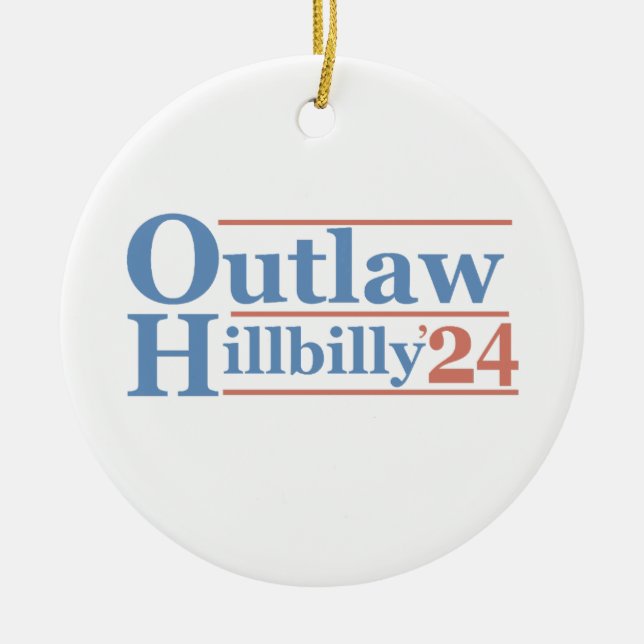 Trump Vance 2024 Outlaw Hillbilly Election   Ceramic Ornament (Front)
