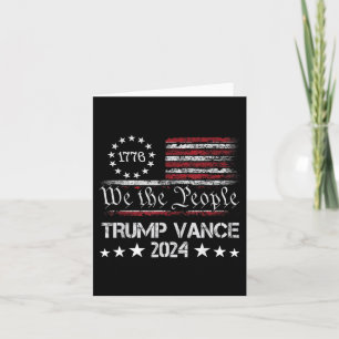 Trump Vance 2024 President Trump Supporter Re-elec Card