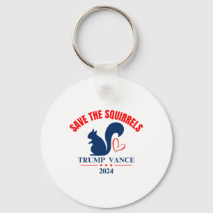 Trump Vance 2024 Save The Squirrels  Keychain