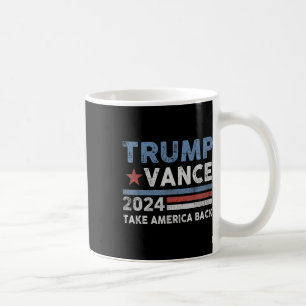 Trump Vance 2025 Donald Trump J.d. Vance Take Amer Coffee Mug