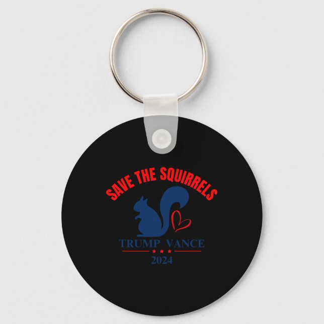 Trump Vance 2025 Save The Squirrels  Keychain (Front)