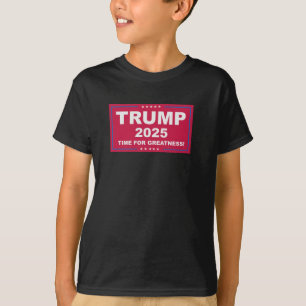 Trump Vance 2025 Time For Greatness () T-Shirt