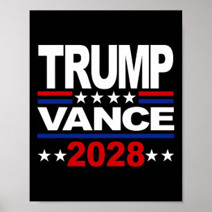 Trump Vance 2028 Republican Third Term President Poster