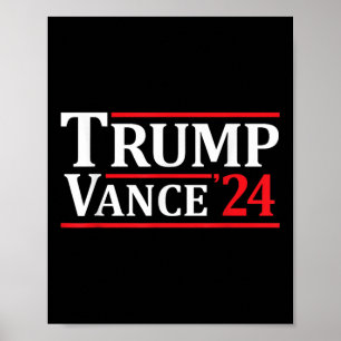 Trump Vance 24 Trump 2024 Poster