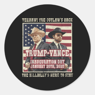 Trump Vance Inauguration Day 2025 47th President W Classic Round Sticker