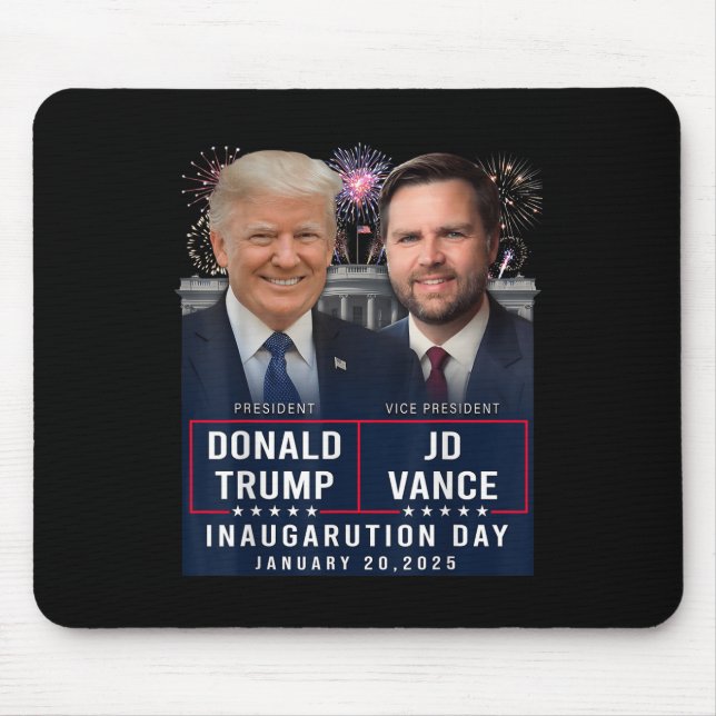 Trump Vance Inauguration Day 2025 Donald Trump Jd  Mouse Pad (Front)
