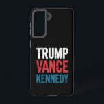 Trump Vance Kennedy 2024 Election Samsung Galaxy Case<br><div class="desc">Trump Vance Kennedy 2024 Election</div>
