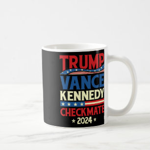 Trump Vance Kennedy Checkmate 2025 Election Republ Coffee Mug
