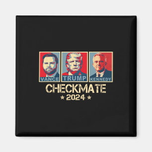 Trump Vance Kennedy Checkmate 2025 Election Republ Magnet