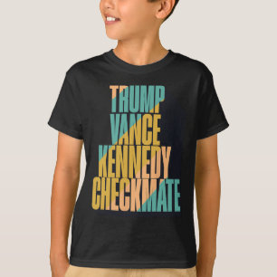 Trump Vance Kennedy Checkmate 2025 Election Republ T-Shirt