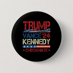 Trump Vance Kennedy Checkmate Election Republican  2 Inch Round Button