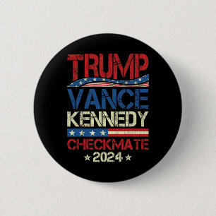 Trump Vance Kennedy Checkmate Election Republican 2 Inch Round Button
