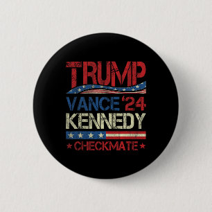 Trump Vance Kennedy Checkmate Election Republican 2 Inch Round Button