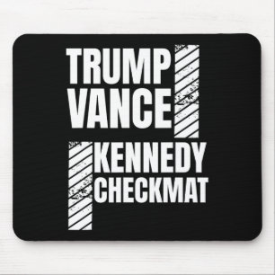 Trump Vance Kennedy Checkmate Election Republican Mouse Pad