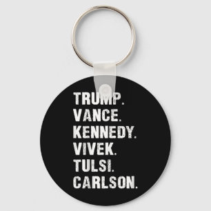 Trump Vance Kennedy Vivek Tulsi Carlson Keychain