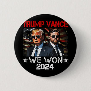 Trump Vance We Won Win Inauguration Day 2025 47th  2 Inch Round Button