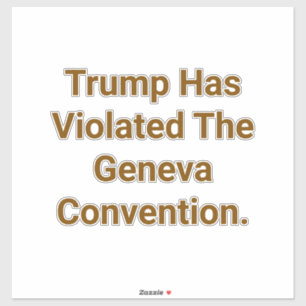 Trump Violates Geneva Peace Hankamer Artjunkhaus 