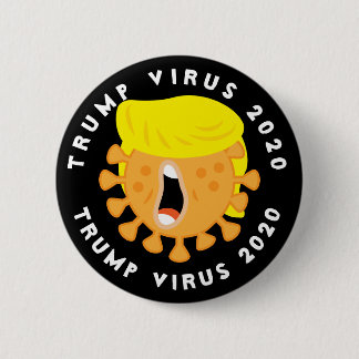 Trump Virus 2020 2 Inch Round Button