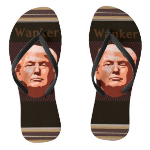 Trump Wanker Flip Flops