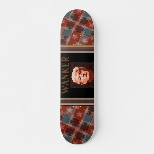 Trump Wanker Skateboard (Devant)