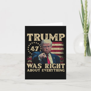 Trump Was Right About Everything Card