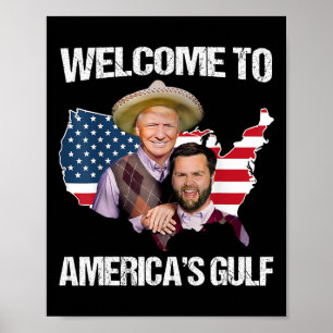Trump Welcome To America’s Gulf Trump Vance Brothe Poster
