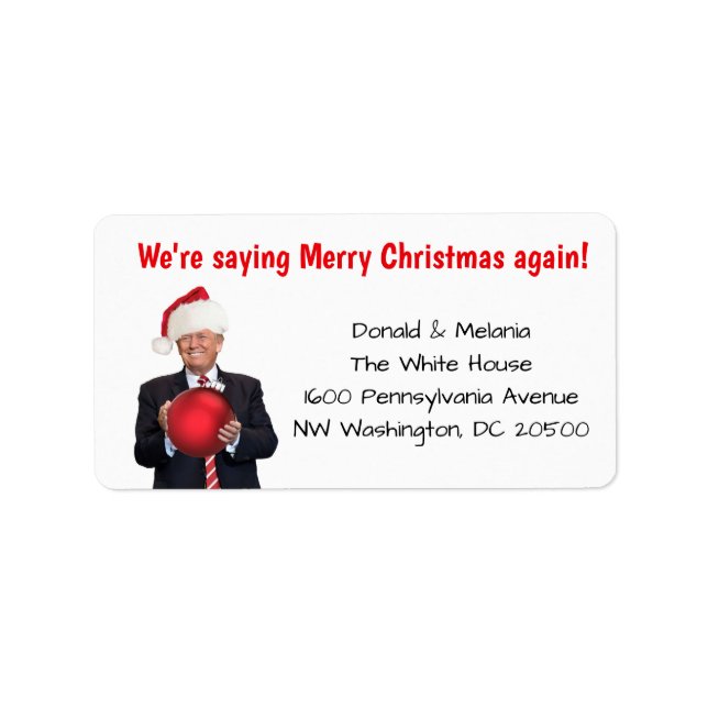 Trump: We're saying Merry Christmas again Label (Front)