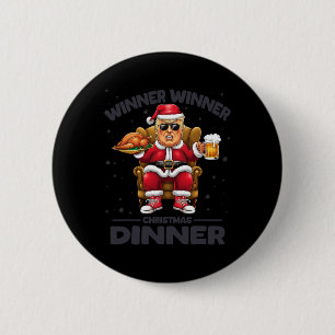 Trump Winner Winner Turkey Dinner Funny Trump Chri 2 Inch Round Button