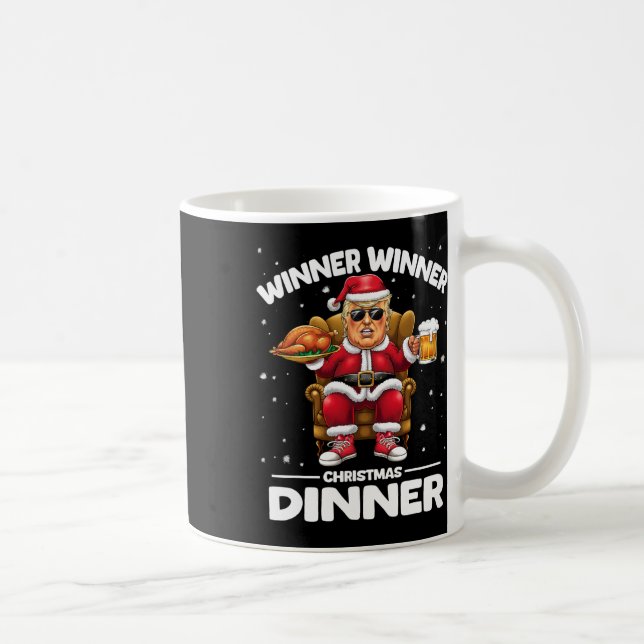 Trump Winner Winner Turkey Dinner Funny Trump Chri Coffee Mug (Right)